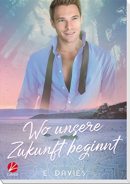 Cover von Wo Unsere Zukunft Beginnt von E. Davies