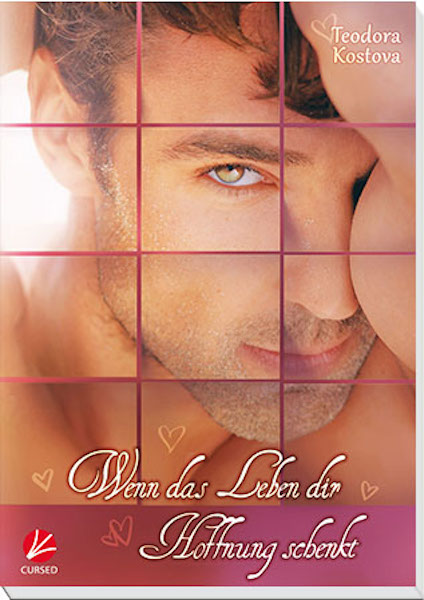 Cover des Romans Wenn das Leben dir HoffnungSchenkt